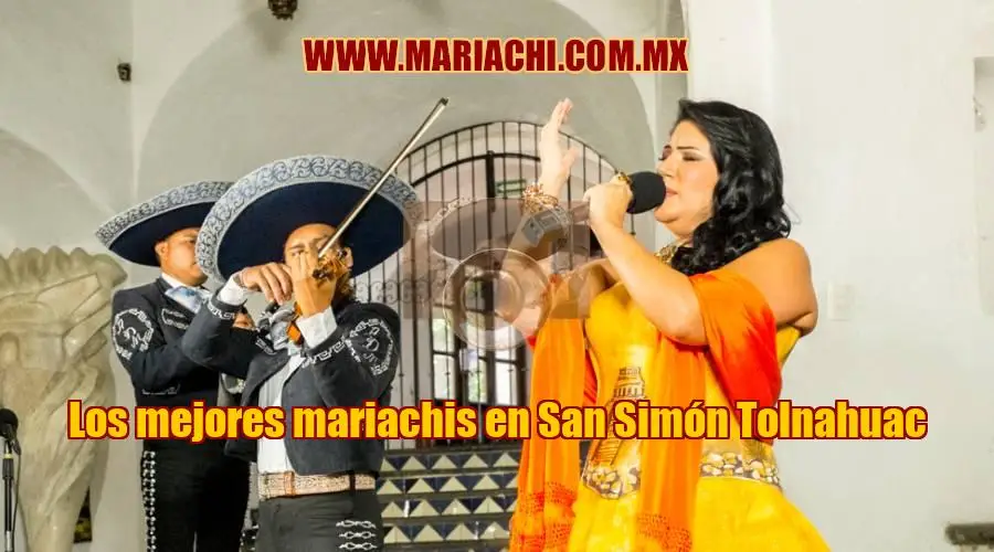 Los mejores mariachis en San Simón Tolnahuac