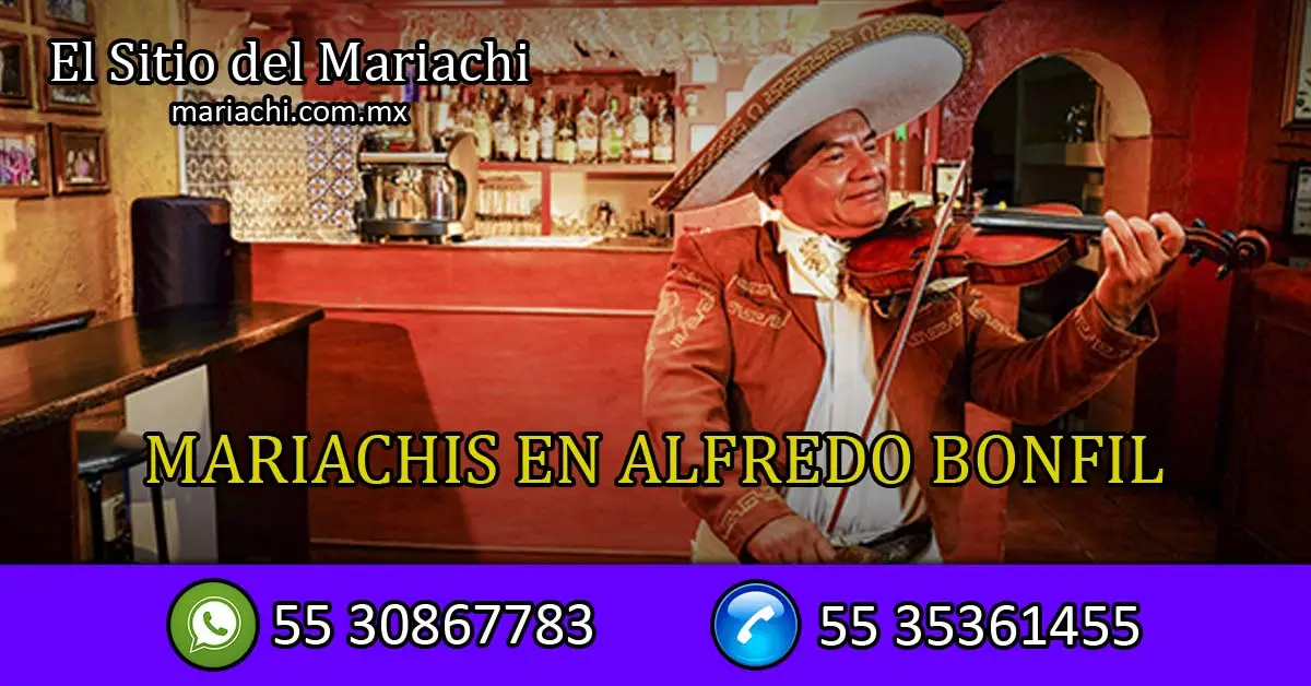 Mariachis en Alfredo Bonfil 