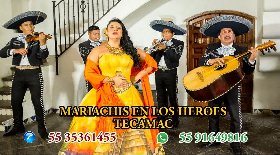 Mariachis en Los Heroes Tecamac