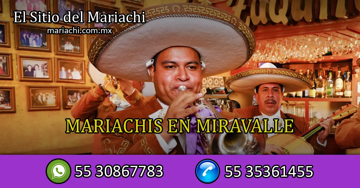 Mariachis en Miravalle 